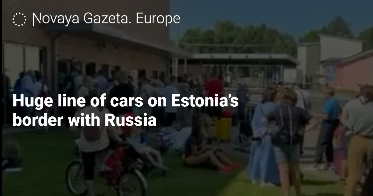 Huge line of cars on Estonia’s border with Russia