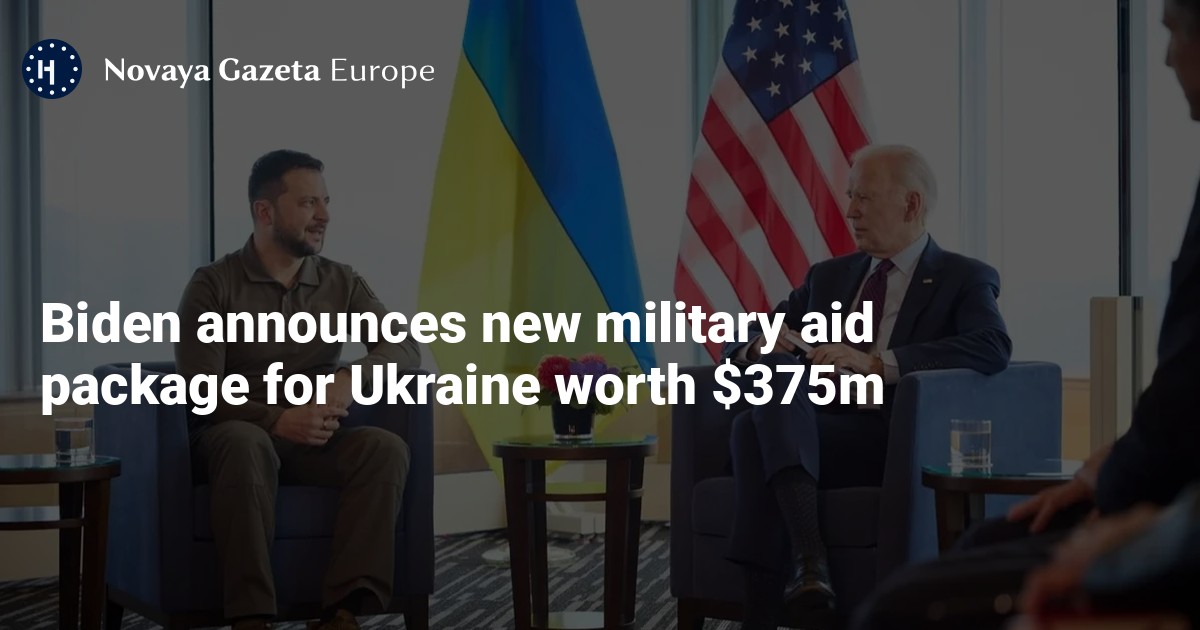 Biden Announces New Military Aid Package For Ukraine Worth $375m ...