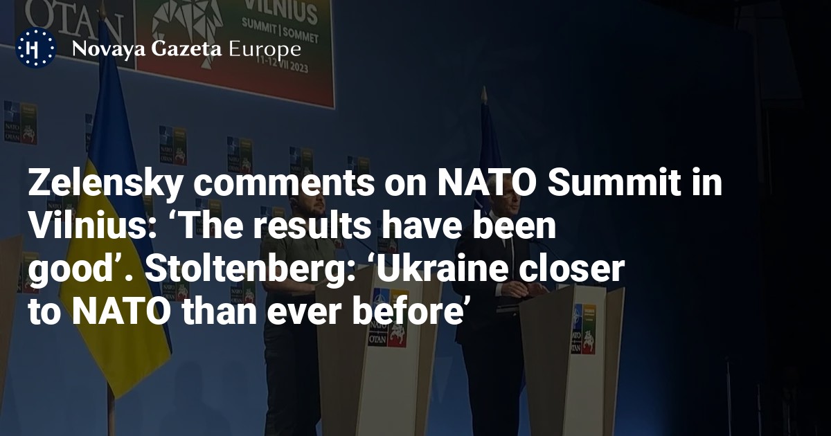 Zelensky Comments On NATO Summit In Vilnius: ‘The Results Have Been ...