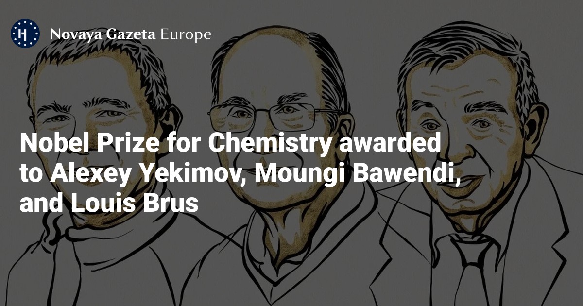 Nobel Prize For Chemistry Awarded To Alexey Yekimov, Moungi Bawendi ...