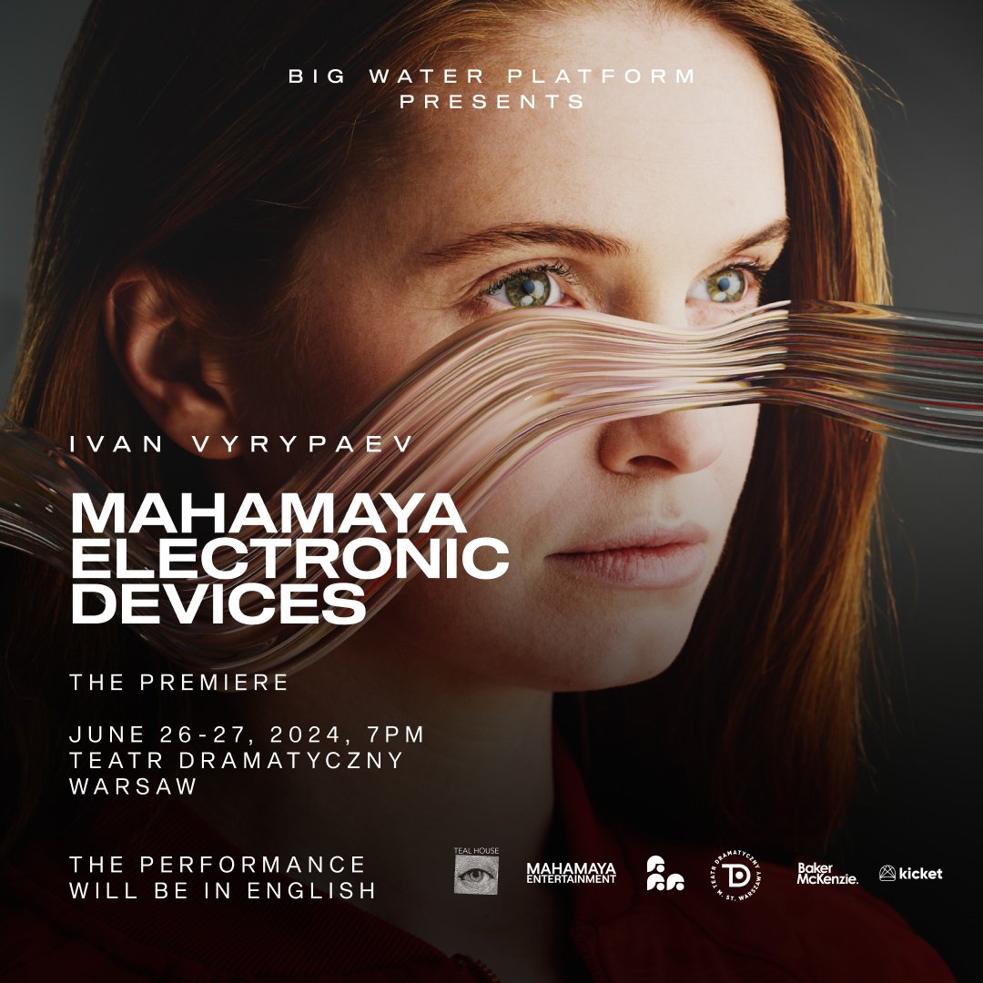 Афиша спектакля Вырыпаева Maharaya Electronic Devices.