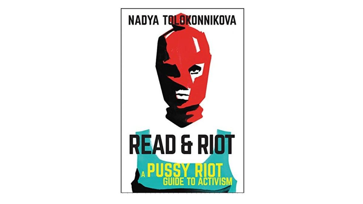 Обложка книги Нади Толоконниковой Read and Riot